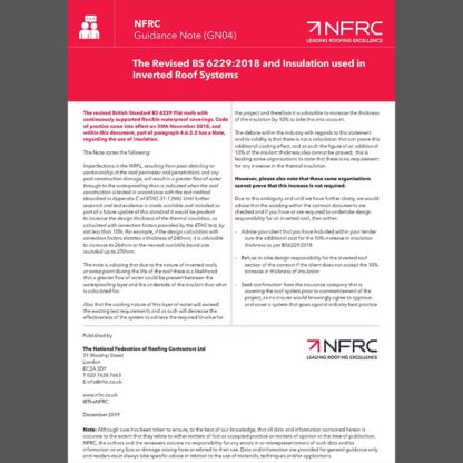 NFRC GN04 The Revised BS 6229-2018 and Insulation used in Inverted Roof Systems